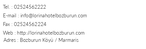 Lorina Hotel Bozburun telefon numaralar, faks, e-mail, posta adresi ve iletiim bilgileri